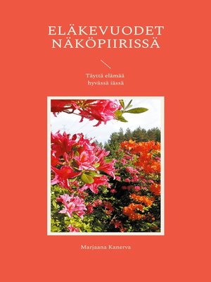 cover image of Eläkevuodet näköpiirissä